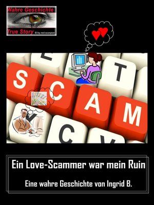 cover image of Ein Love-Scammer war mein Ruin